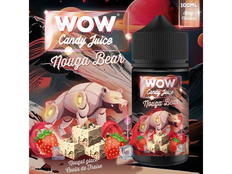 Wow Candy Juice Nouga Bear 100ml e-liquide nougat coulis de fraise