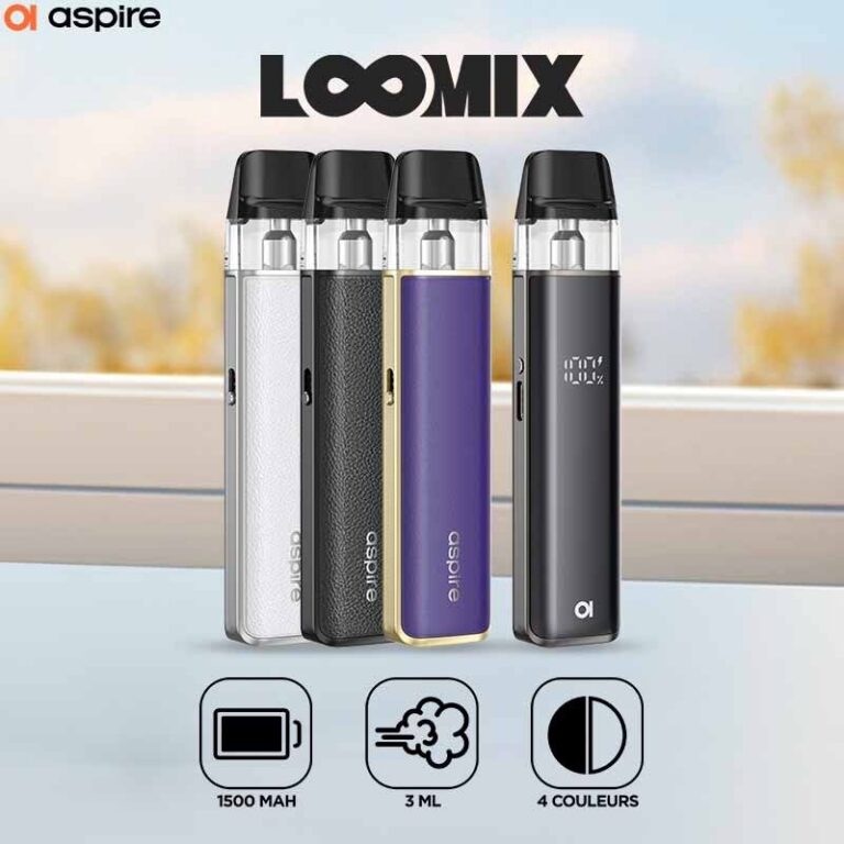 Loomix Aspire avec batterie 1500 mAh